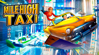 MiLE HiGH TAXi Free Download