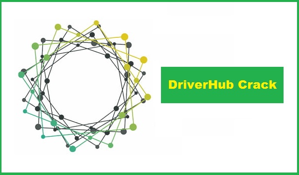 DriverHub-Crack