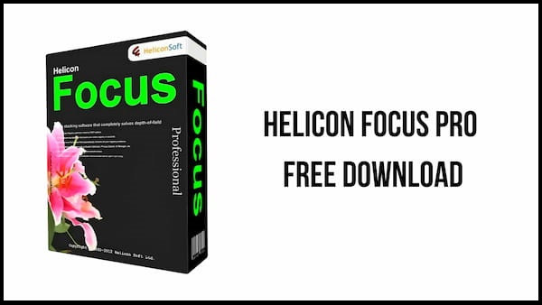 Helicon-Focus-Pro-Free-Download