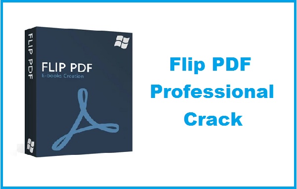 Flip PDF Professional Crack 