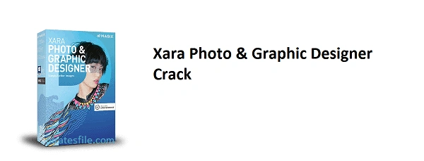 Xara Photo & Graphic Designer Crack